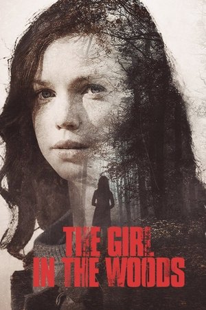 The Girl in the Wood watch The Girl in the Wood