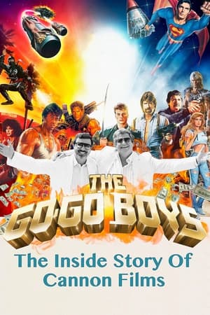 The Go-Go Boys: The Inside Story of Cannon Films watch The Go-Go Boys: The Inside Story of Cannon Films