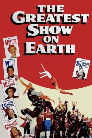 The Greatest Show on Earth watch The Greatest Show on Earth