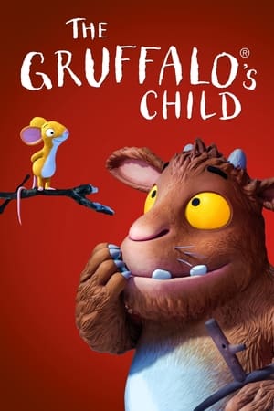 The Gruffalo's Child watch The Gruffalo's Child