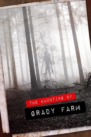 The Haunting of Grady Farm watch The Haunting of Grady Farm