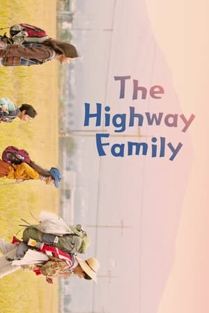 watch The Highway Family