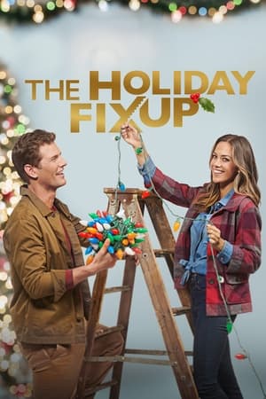 The Holiday Fix Up watch The Holiday Fix Up