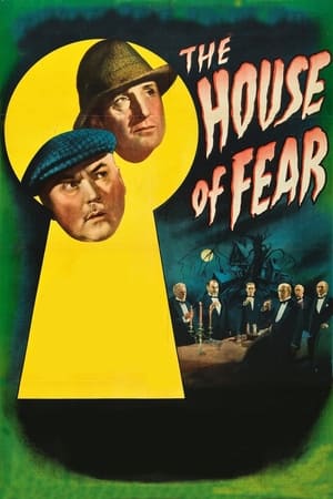 The House of Fear watch The House of Fear