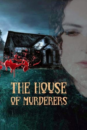 The House of Murderers watch The House of Murderers
