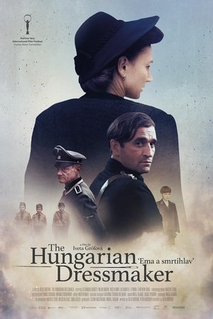 The Hungarian Dressmaker watch The Hungarian Dressmaker