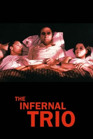 watch The Infernal Trio