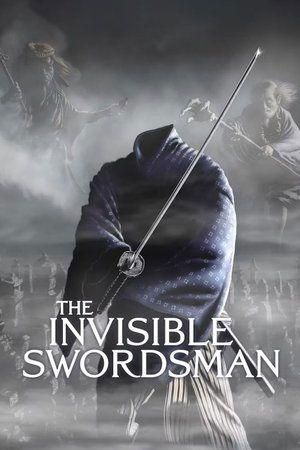 The Invisible Swordsman watch The Invisible Swordsman