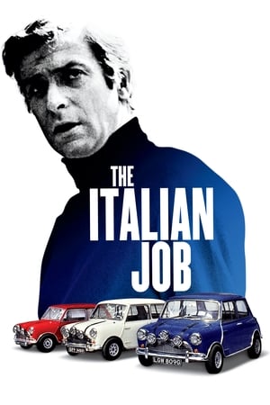 The Italian Job watch The Italian Job