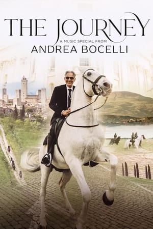 The Journey: A Music Special from Andrea Bocelli watch The Journey: A Music Special from Andrea Bocelli