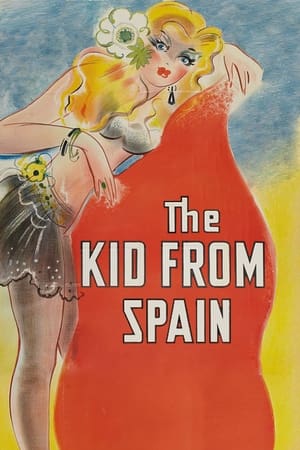 The Kid from Spain watch The Kid from Spain