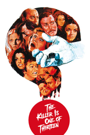 The Killer Is One of Thirteen watch The Killer Is One of Thirteen