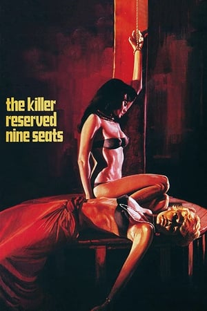The Killer Reserved Nine Seats watch The Killer Reserved Nine Seats