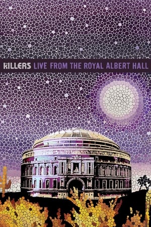 The Killers: Live From The Royal Albert Hall watch The Killers: Live From The Royal Albert Hall