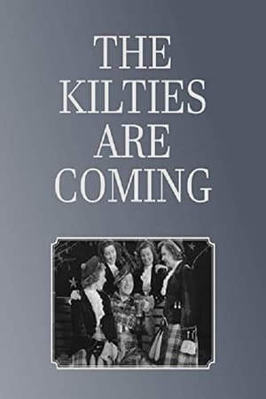 The Kilties Are Coming watch The Kilties Are Coming