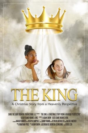 watch The King: A Christmas Story from a Heavenly Perspective