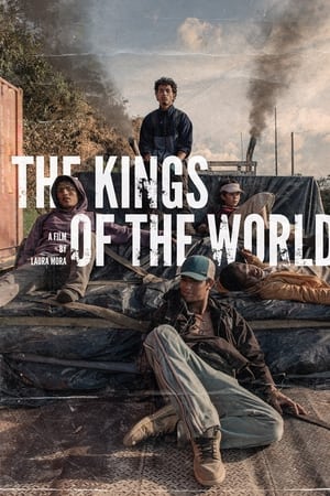 The Kings of the World watch The Kings of the World