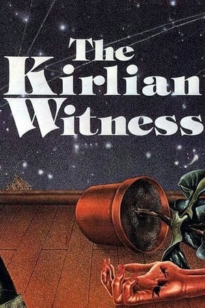 The Kirlian Witness watch The Kirlian Witness