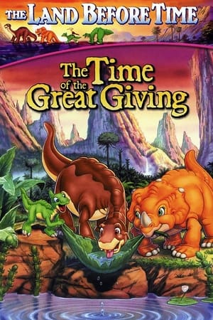 The Land Before Time III: The Time of the Great Giving watch The Land Before Time III: The Time of the Great Giving