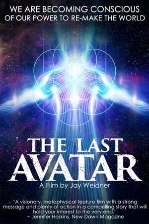 The Last Avatar watch The Last Avatar