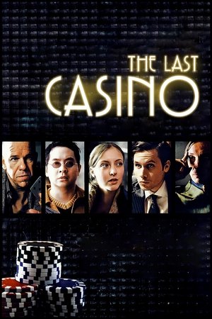 The Last Casino watch The Last Casino