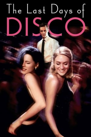 The Last Days of Disco watch The Last Days of Disco