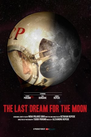 The Last Dream for the Moon watch The Last Dream for the Moon