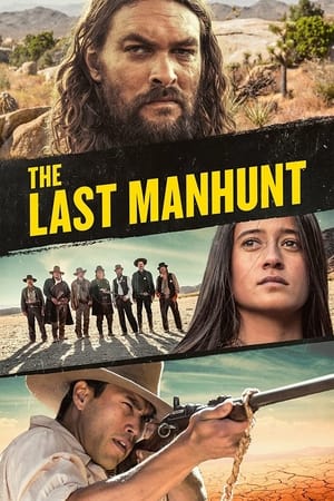 The Last Manhunt watch The Last Manhunt