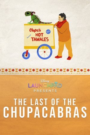 watch The Last of the Chupacabras
