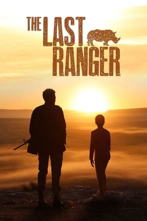 The Last Ranger watch The Last Ranger