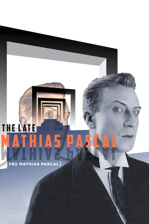 The Late Mathias Pascal watch The Late Mathias Pascal