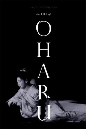 The Life of Oharu watch The Life of Oharu