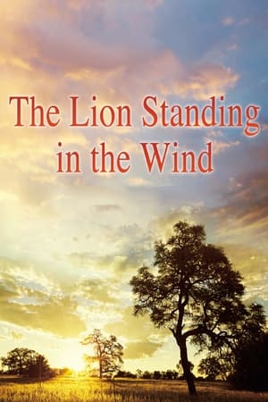 watch The Lion Standing in the Wind