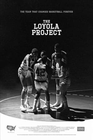 watch The Loyola Project