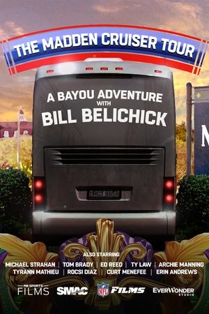 The Madden Cruiser Tour: A Bayou Adventure with Bill Belichick watch The Madden Cruiser Tour: A Bayou Adventure with Bill Belichick