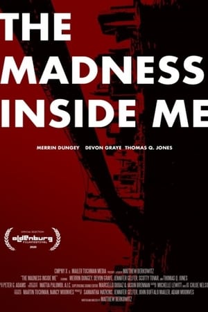 watch The Madness Inside Me
