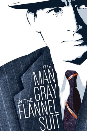 The Man in the Gray Flannel Suit watch The Man in the Gray Flannel Suit