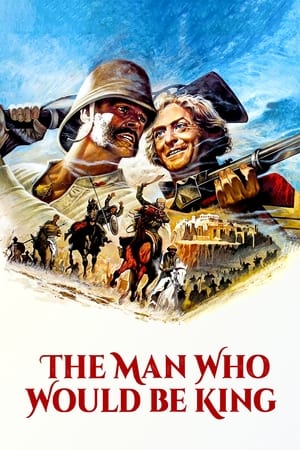 The Man Who Would Be King watch The Man Who Would Be King