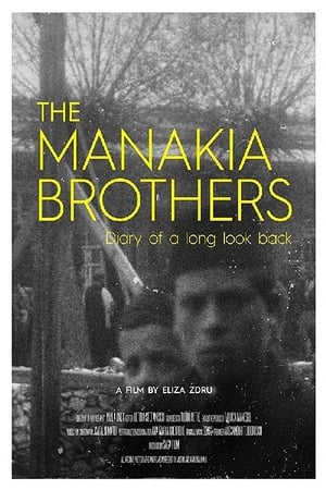 The Manakia Brothers: Diary of a Long Look Back watch The Manakia Brothers: Diary of a Long Look Back