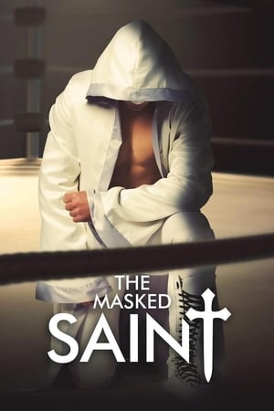 The Masked Saint watch The Masked Saint