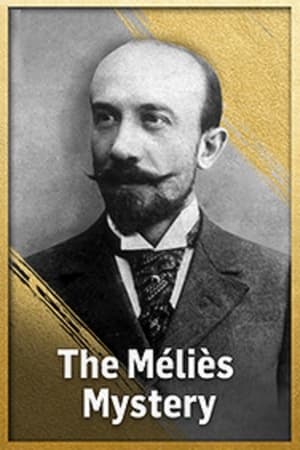 watch The Méliès Mystery
