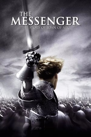 The Messenger: The Story of Joan of Arc watch The Messenger: The Story of Joan of Arc