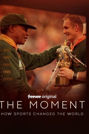 The Moment: How Sports Changed the World watch The Moment: How Sports Changed the World