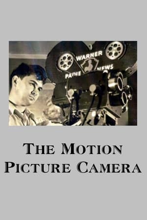 The Motion Picture Camera watch The Motion Picture Camera