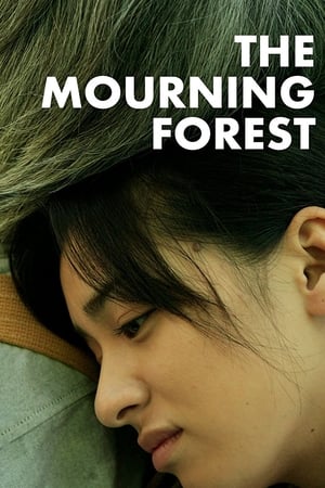 The Mourning Forest watch The Mourning Forest