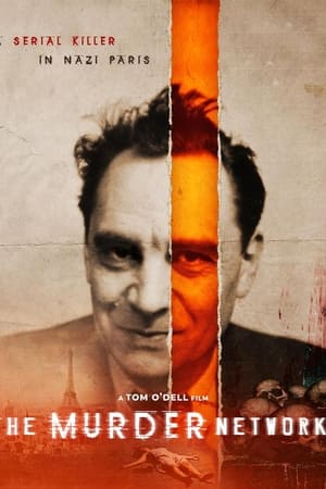 The Murder Network: A Serial Killer in Nazi Paris watch The Murder Network: A Serial Killer in Nazi Paris