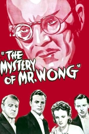 The Mystery of Mr. Wong watch The Mystery of Mr. Wong