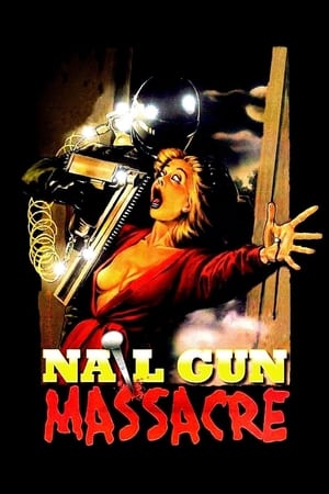 The Nail Gun Massacre watch The Nail Gun Massacre