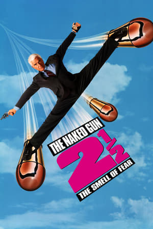 The Naked Gun 2½: The Smell of Fear watch The Naked Gun 2½: The Smell of Fear