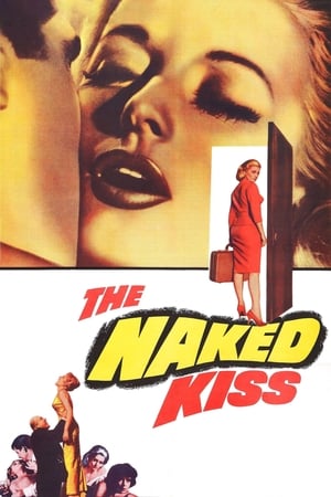 The Naked Kiss watch The Naked Kiss